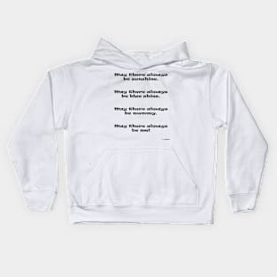 Always Sunshine Kids Hoodie